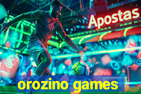 orozino games