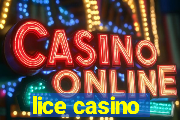 lice casino