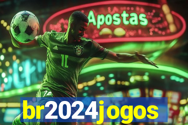 br2024jogos