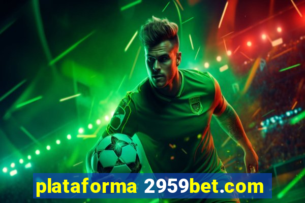 plataforma 2959bet.com