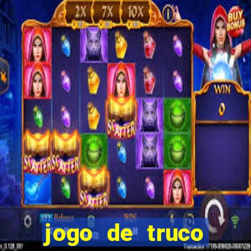 jogo de truco valendo dinheiro