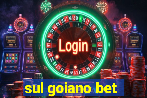 sul goiano bet