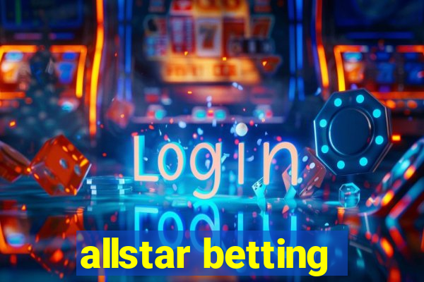 allstar betting