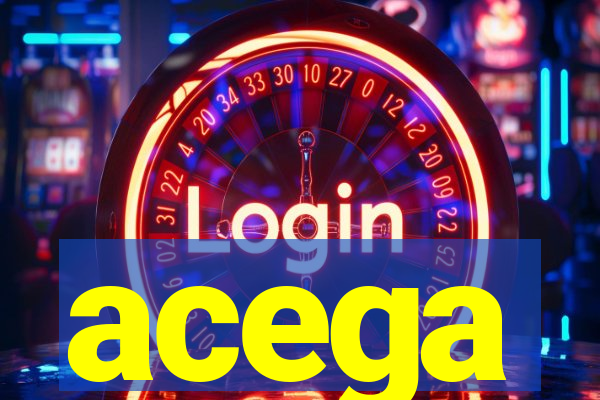 acega