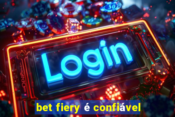 bet fiery é confiável