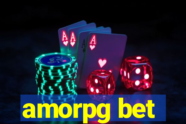 amorpg bet