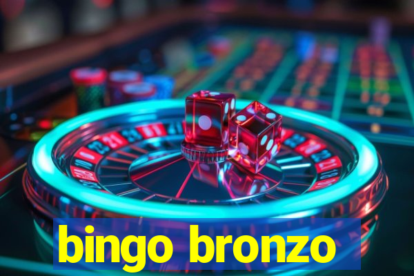 bingo bronzo