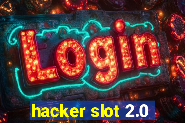 hacker slot 2.0