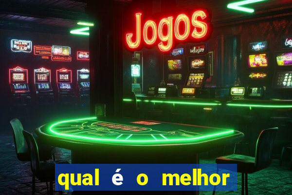 qual é o melhor jogo para jogar