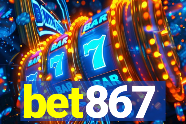 bet867