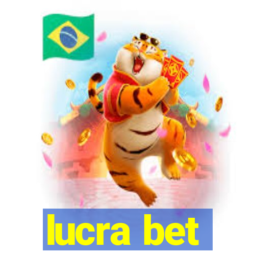 lucra bet