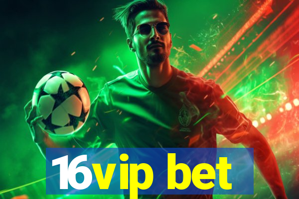 16vip bet