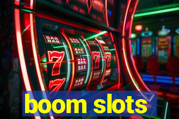 boom slots