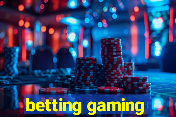 betting gaming