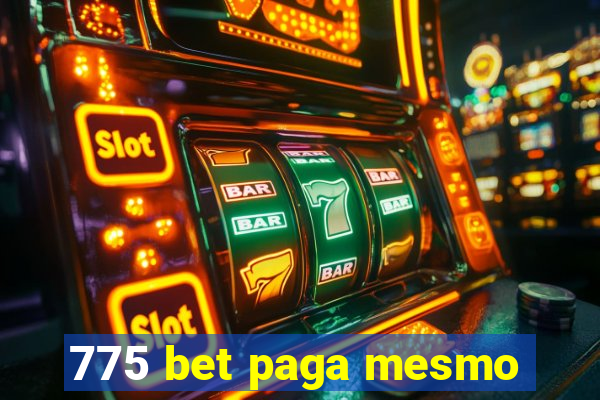 775 bet paga mesmo