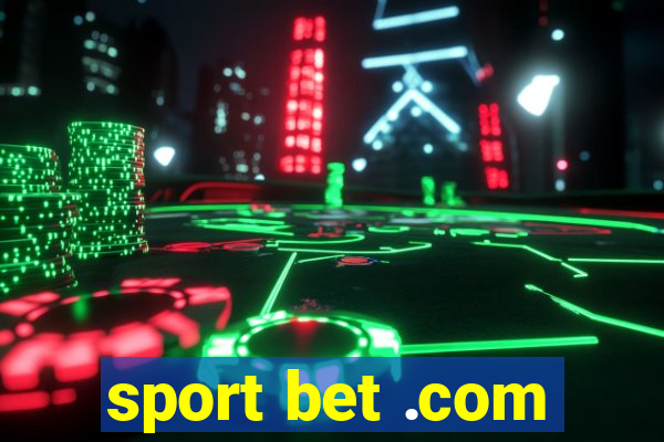 sport bet .com