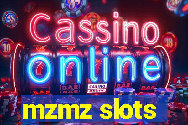 mzmz slots