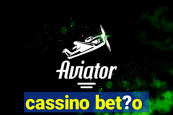 cassino bet?o