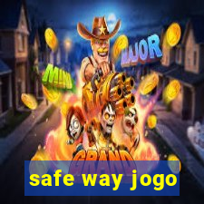 safe way jogo