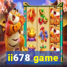 ii678 game