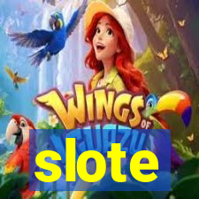 slote