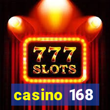 casino 168