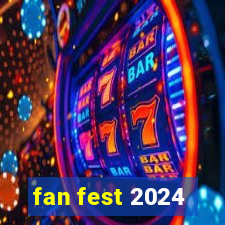 fan fest 2024