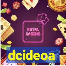 dcideoa