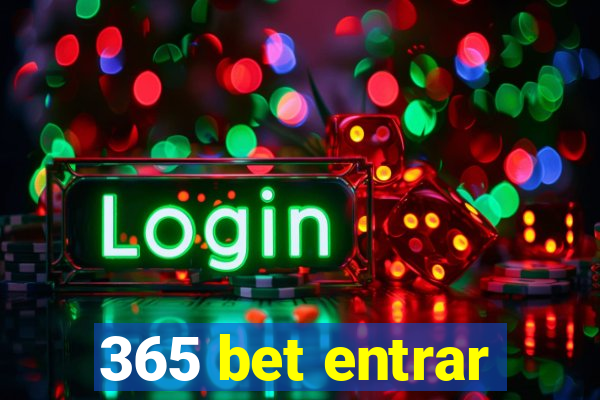 365 bet entrar