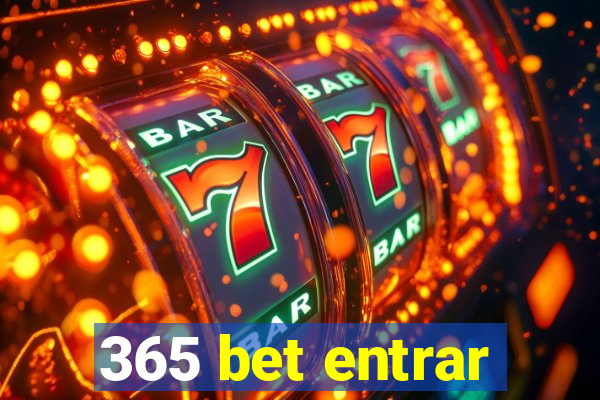 365 bet entrar