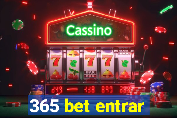 365 bet entrar