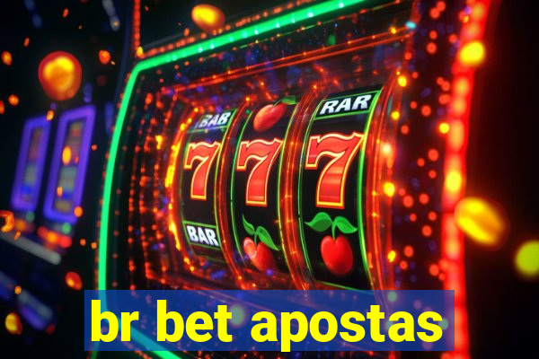 br bet apostas