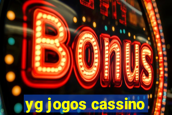 yg jogos cassino