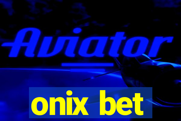 onix bet