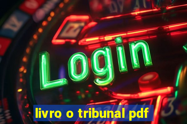 livro o tribunal pdf