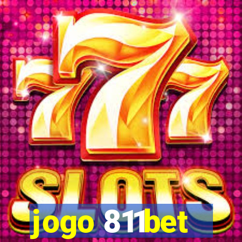 jogo 811bet