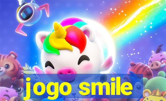 jogo smile