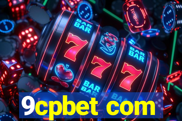 9cpbet com