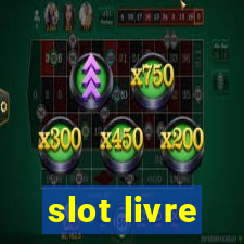 slot livre