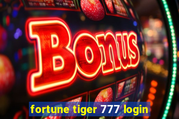 fortune tiger 777 login