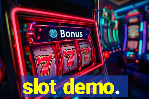 slot demo.