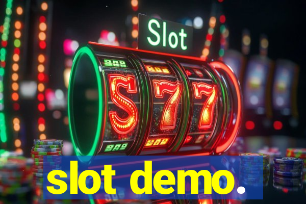 slot demo.