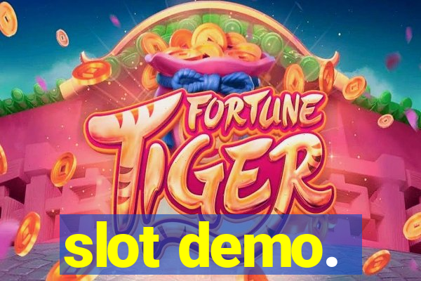 slot demo.