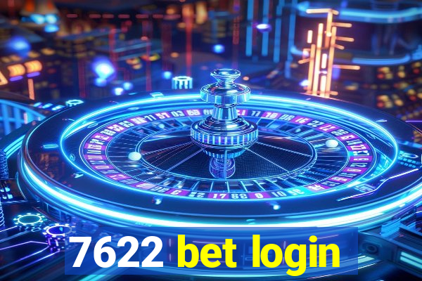 7622 bet login