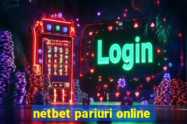 netbet pariuri online