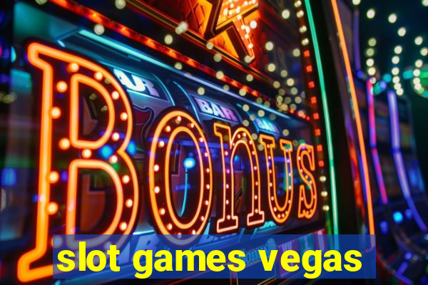 slot games vegas