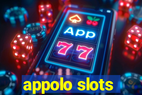 appolo slots