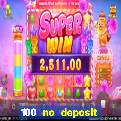 100 no deposit casino bonus codes