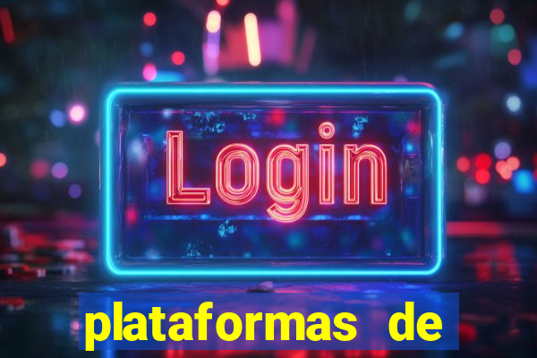 plataformas de jogos de aposta cassino