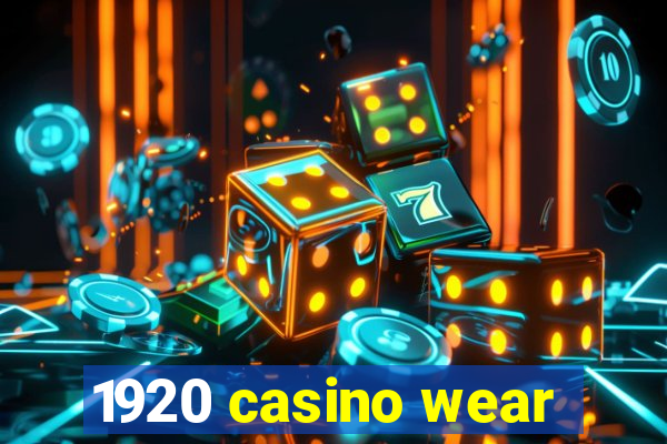 1920 casino wear